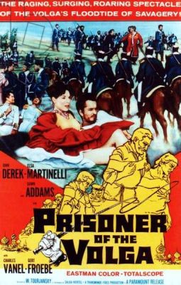 Prisoner of the Volga -  An Epic Wartime Odyssey Exploring Themes of Love and Survival!